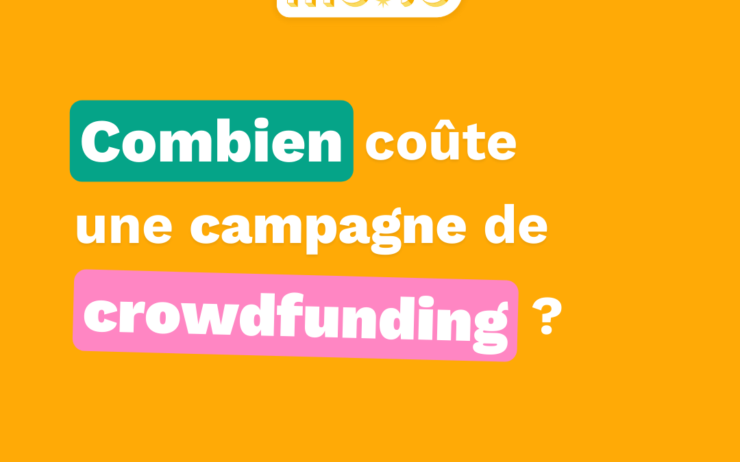 Combien coûte une campagne de crowdfunding ?